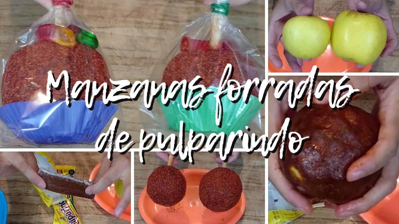 MANZANAS FORRADAS DE PULPARINDO | MANZANAS CUBIERTAS DE TAMARINDO | MANZANAS CON CHAMOY