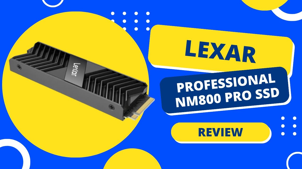 Unparalleled Speed: Lexar Professional NM800 Pro SSD Review!