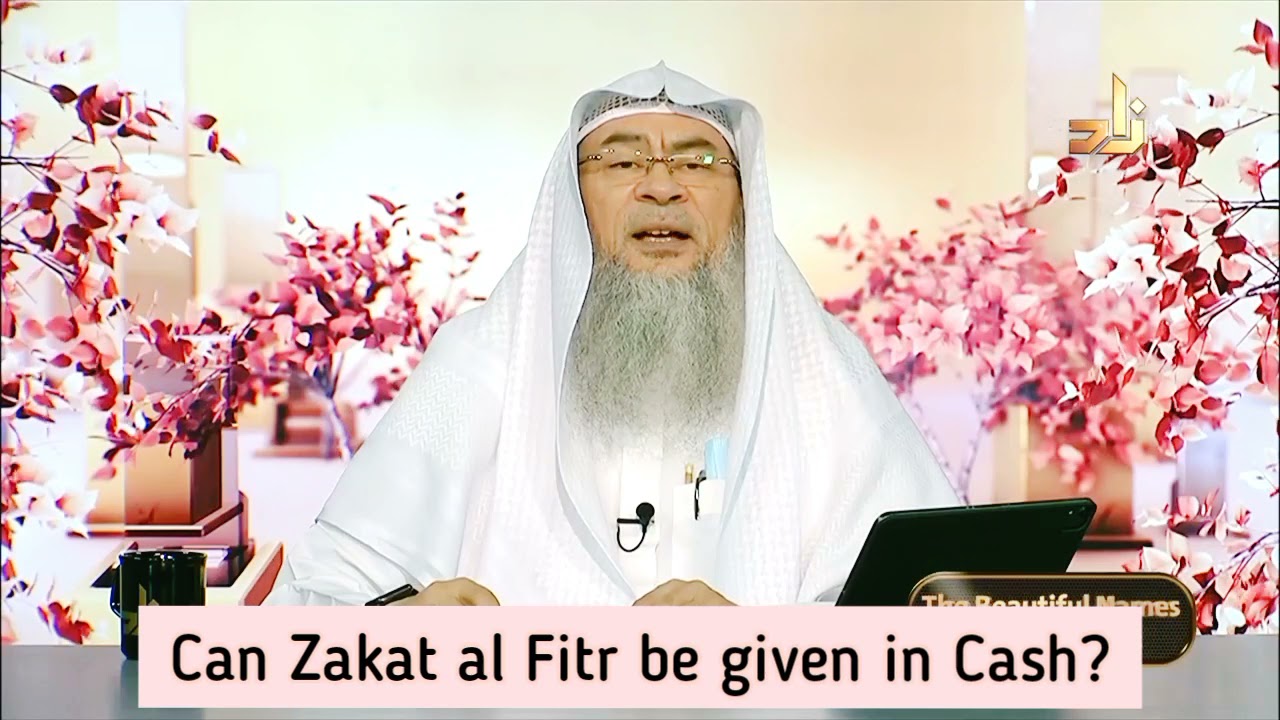 Can zakat al fitr (Fitrana) be given in cash? - Assim al hakeem
