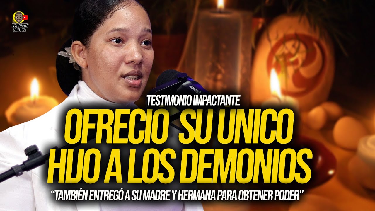 OFRECIÓ SU ÚNICO HIJO A LOS DEMONIOS Y VENDIÓ LAS ALMAS DE SU MADRE Y HERMANA PARA OBTENER PODER!
