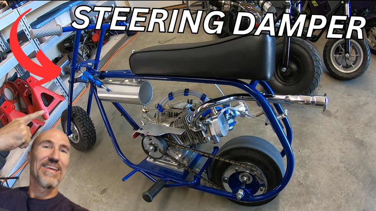 When you add a steering stabilizer to a GTS mini bike