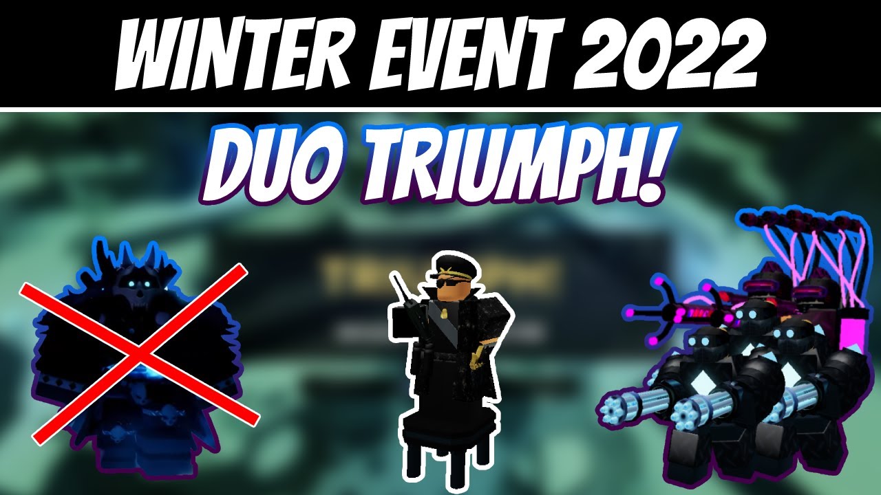 Winter Event 2022 DUO TRIUMPH! [Strategy in Description]| Roblox Tower Battles