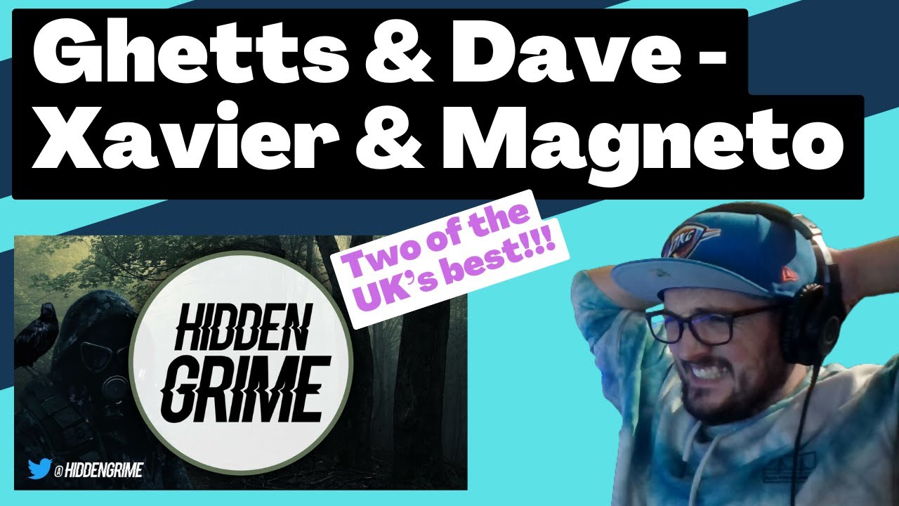 Ghetts & Dave - Xavier & Magneto [Reaction] | Some guy's opinion