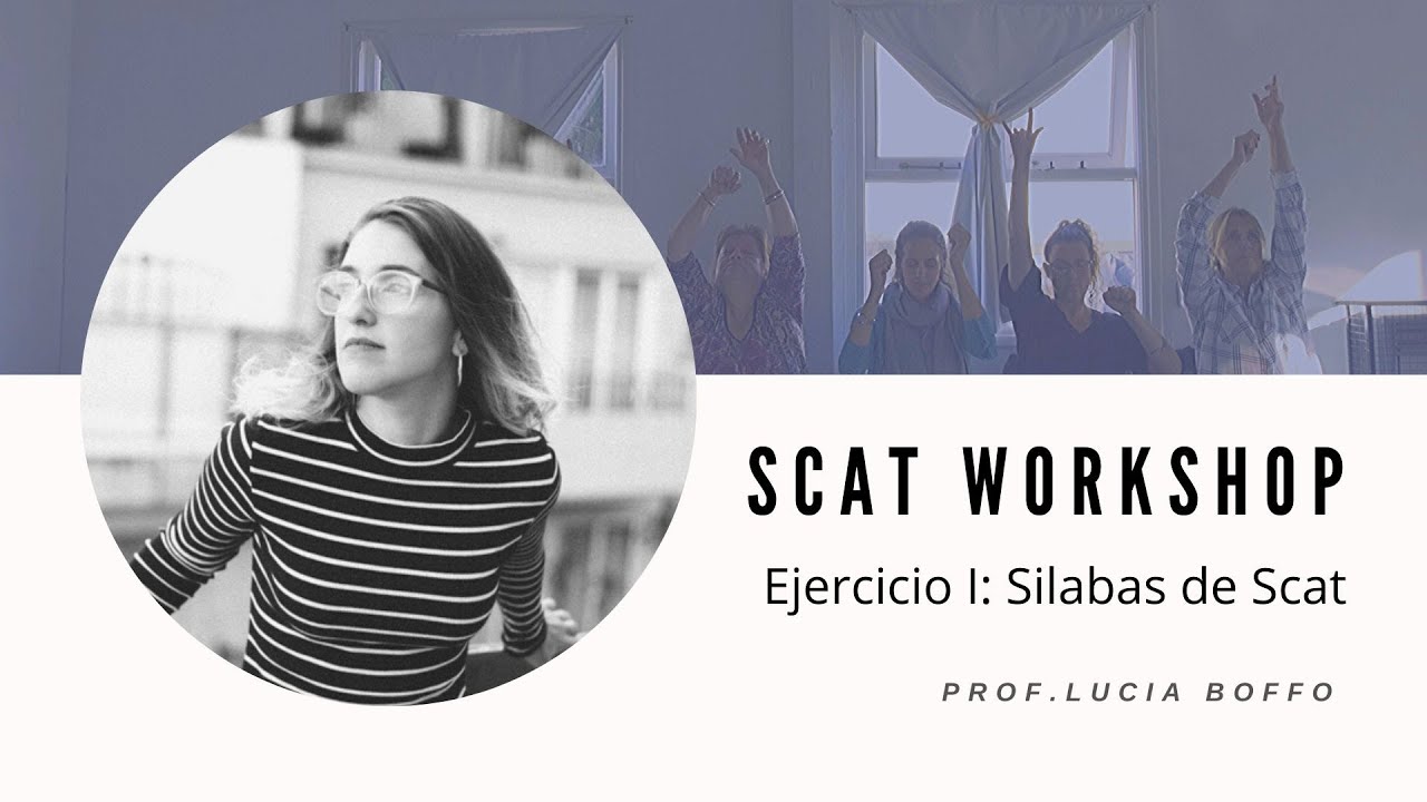 SCAT Workshop - Ejercicio I: Silabas de Scat