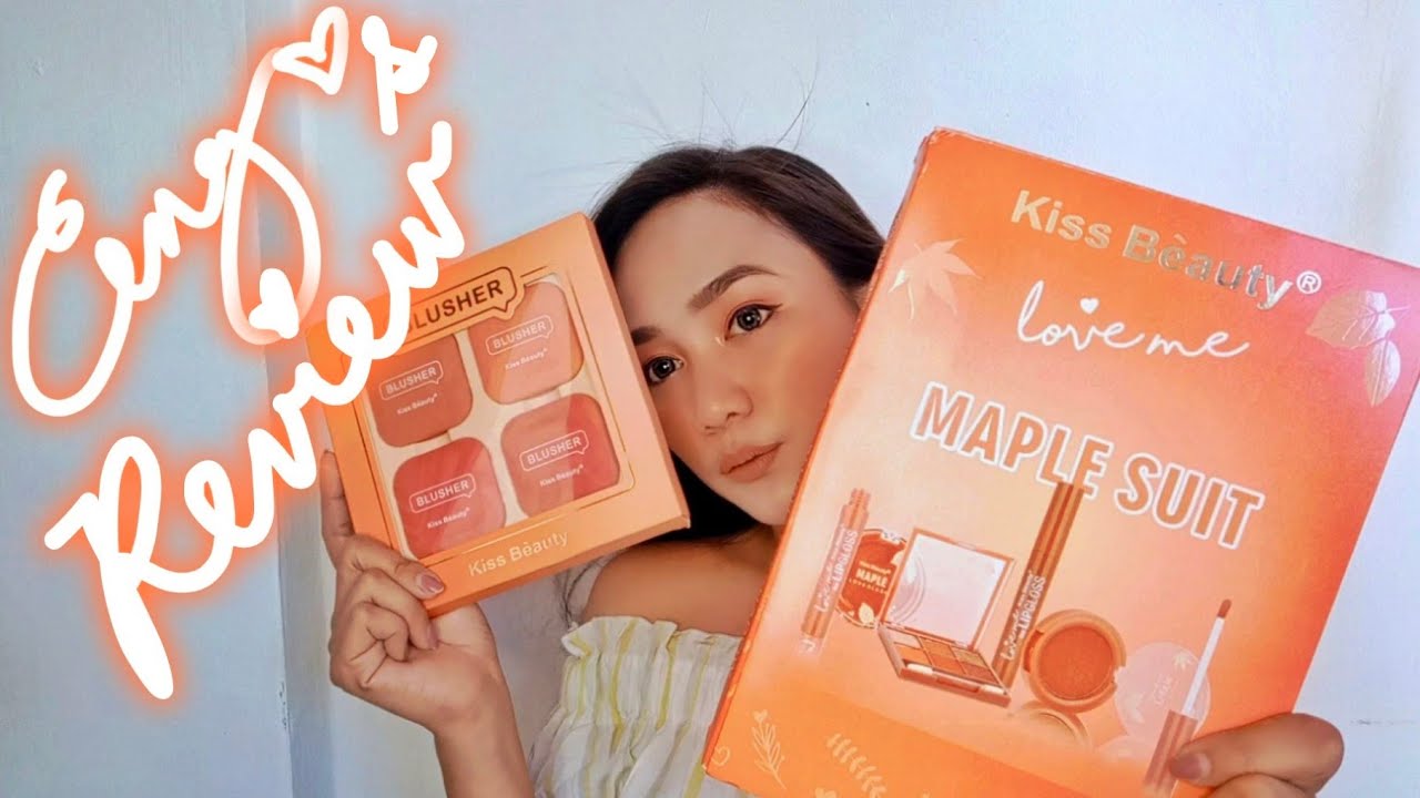 Perfect for Everyday Makeup| Kiss Beauty Review| Love Me MAPLE SUIT & BLUSHER| Ceng
