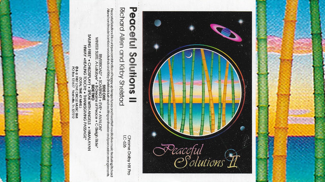 Richard Allen & Kirby Shelstad - Peaceful Solutions II [1987]