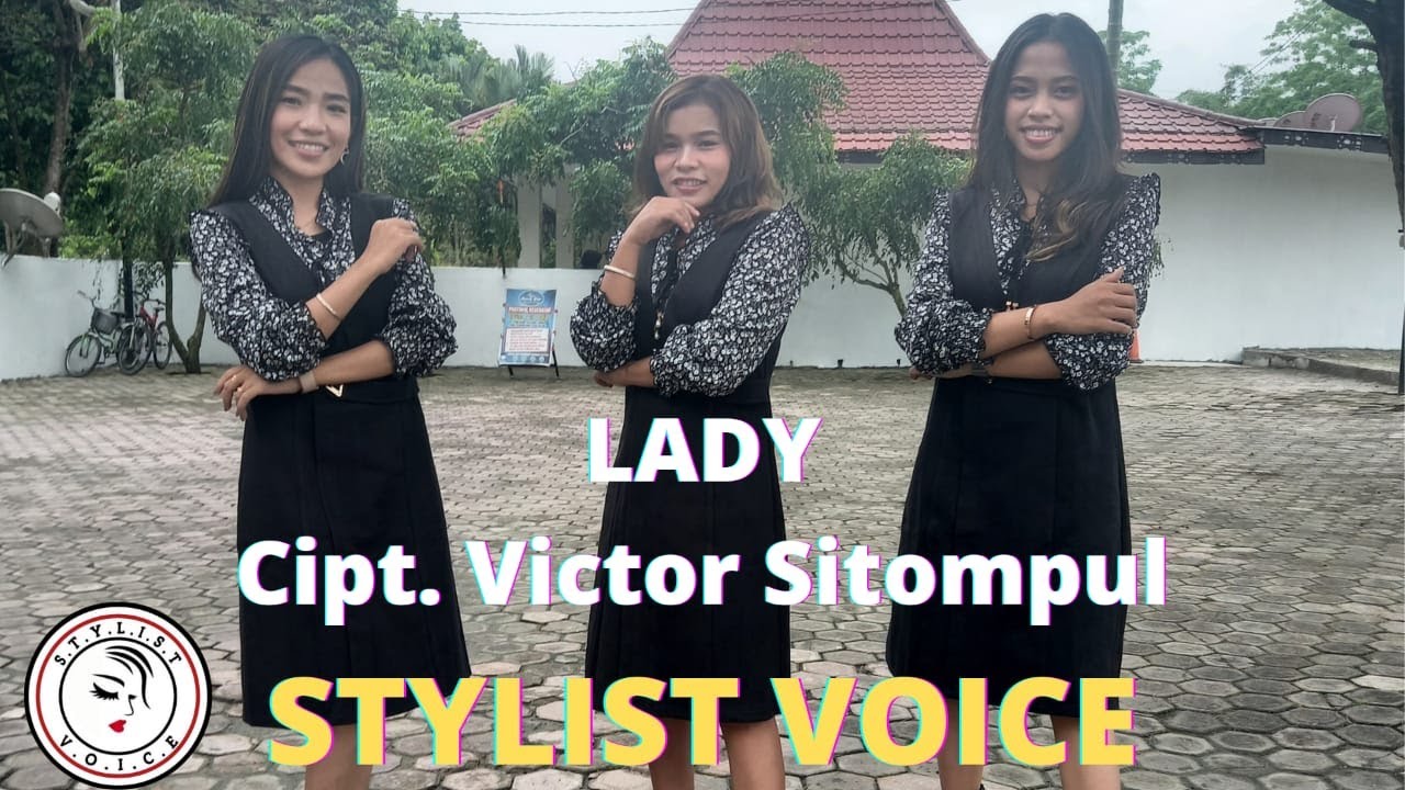LADY || Cover by: Stylist Voice || Cipt. Victor Sitompul