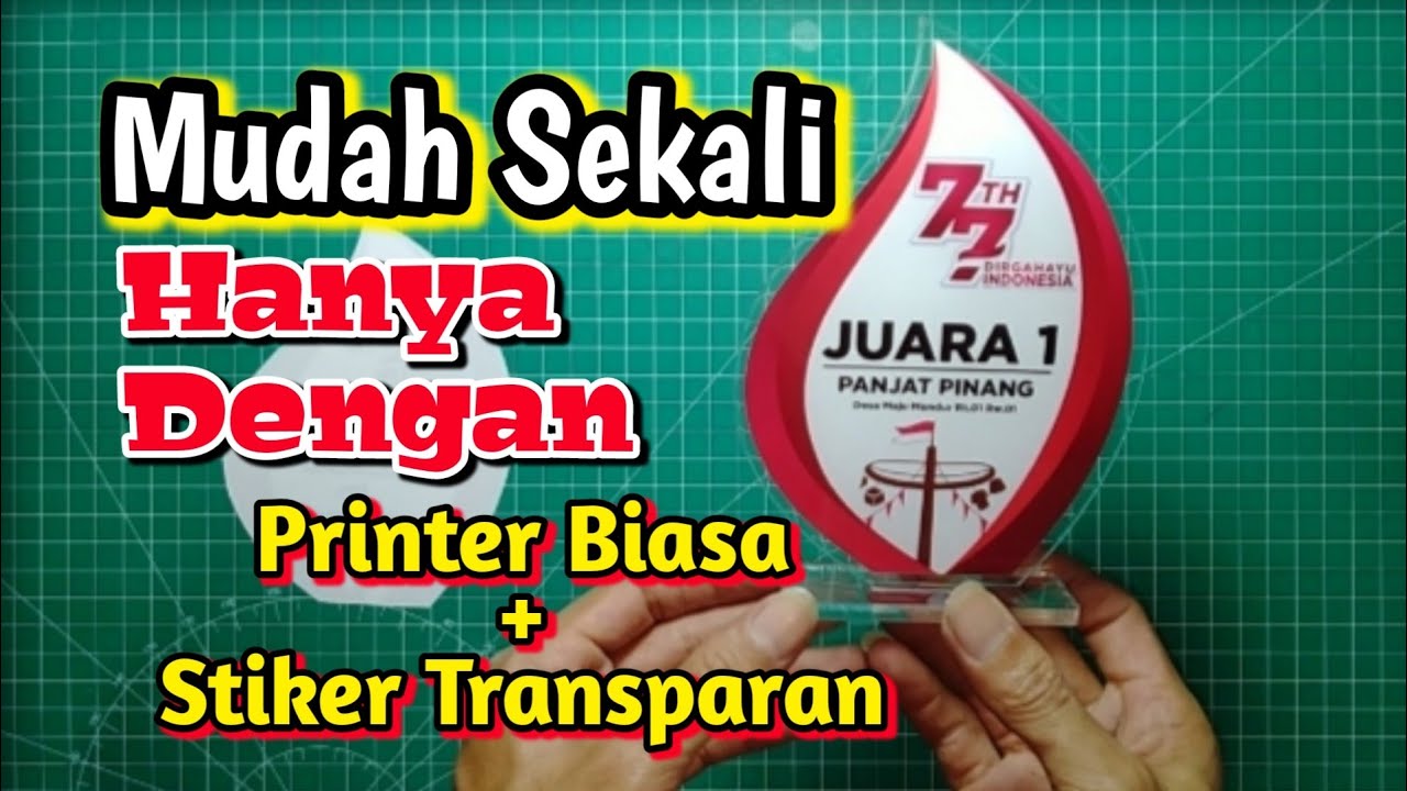 Plakat Akrilik Cuma Dengan Printer Biasa Dan Stiker Transparan