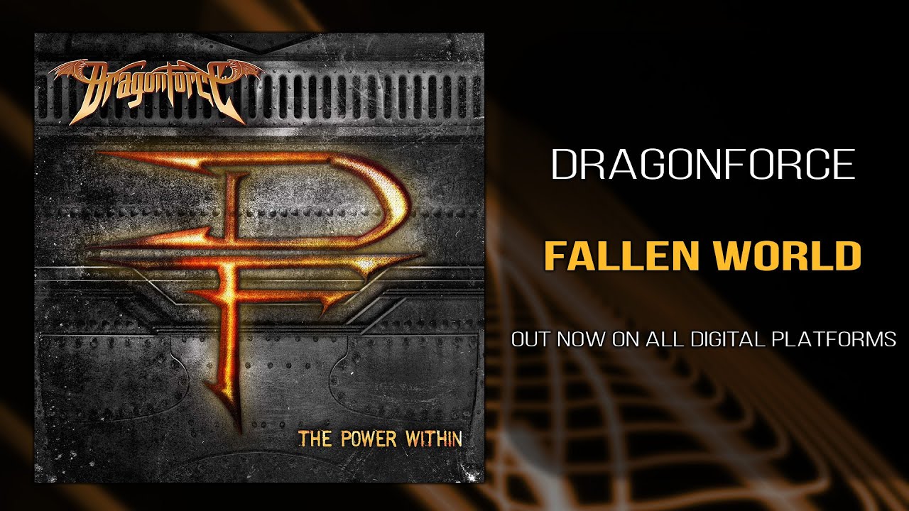 DragonForce - Fallen World (Official)