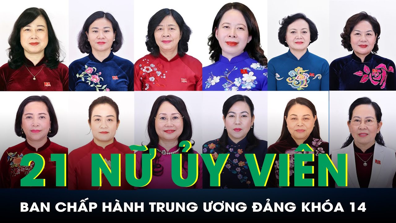 Chân dung 21 nữ Ủy viên Ban chấp hành Trung ương Đảng khóa 14 | SKĐS