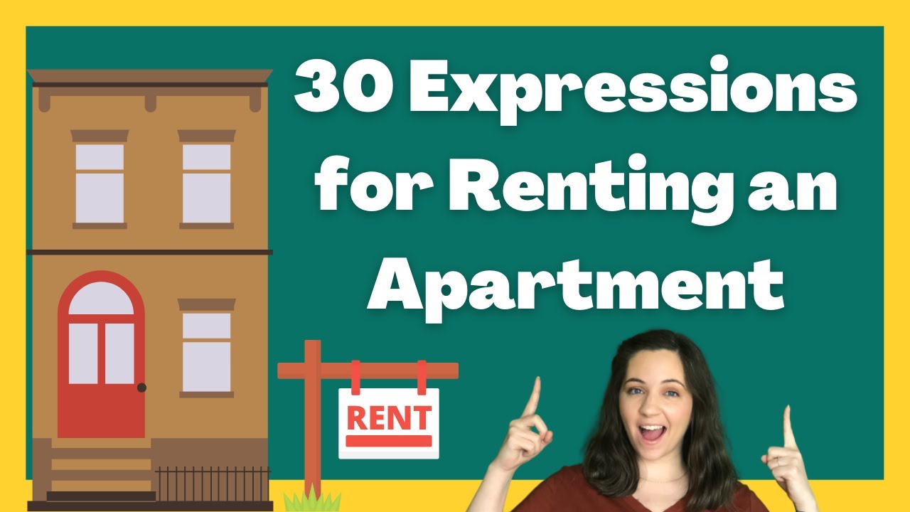 30 English Expressions for Renting an Apartment
