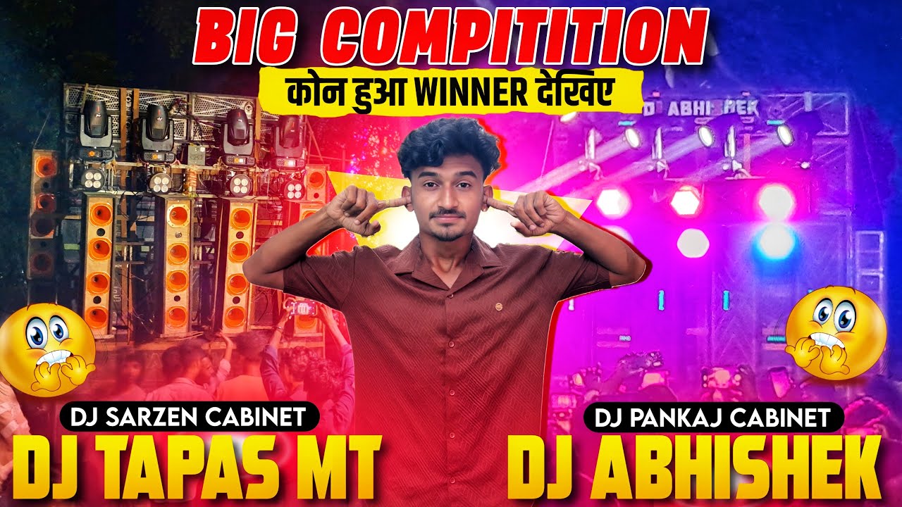 Dj Tapas Mt VS Dj Abhishek Full Nonstop Competition ॥Dj Sarzen Cebinet Vs Dj Pankaj Cebinet 😈