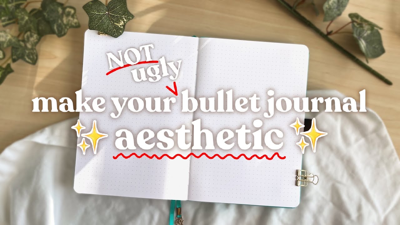 ПЕРЕСТАНЬТЕ говорить &laquo;мой bullet journal УРОДЛИВЫЙ&raquo; !! вместо этого попробуйте эти ✨ эстетичные ✨...