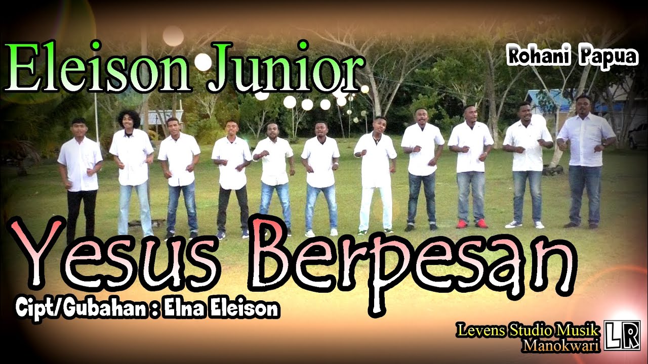 Eleison Junior Vg - YESUS BERPESAN