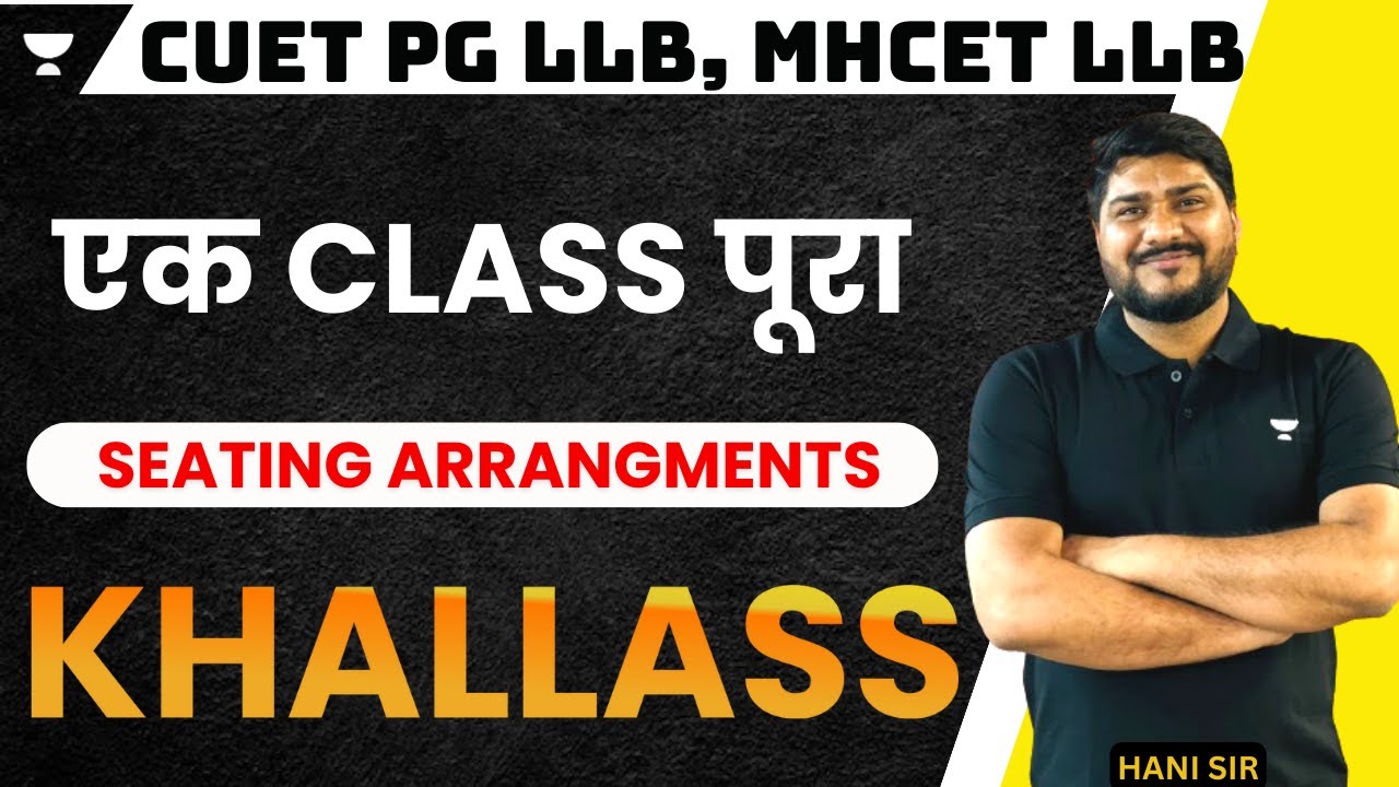 CUET PG LLB Logical Reasoning | Seating Arrangement | CUET PG LLB Preparation 2024 #cuet