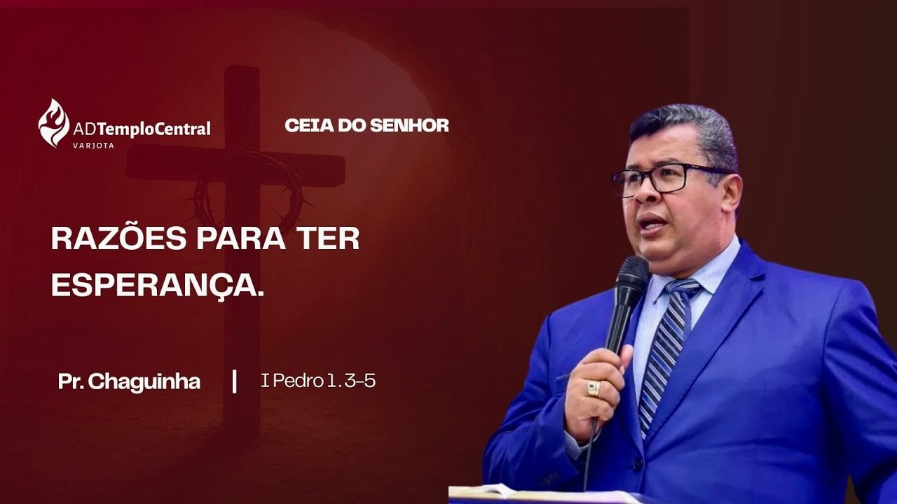ADTC Varjota | Santa Ceia | Pr. Saturnino França - O Cerimonial da Vinda do Senhor Jesus!
