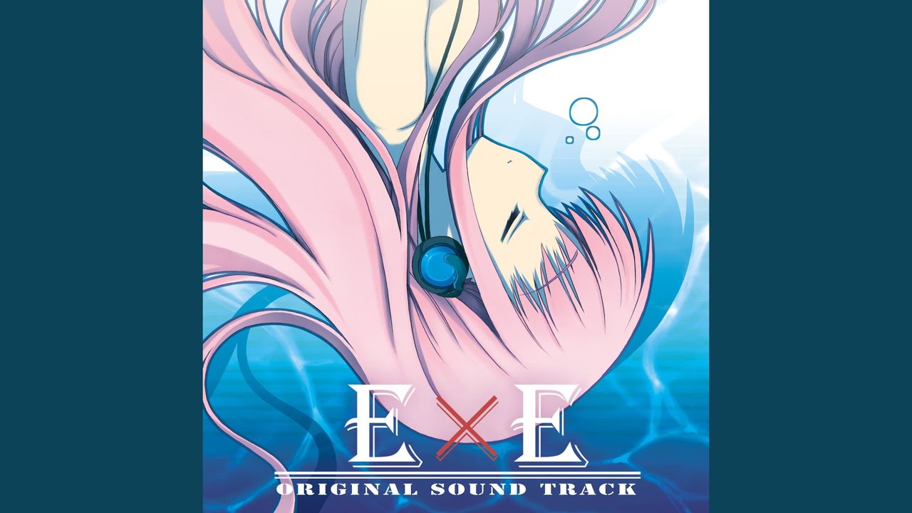 Trust in me ～E×E Opening Theme～