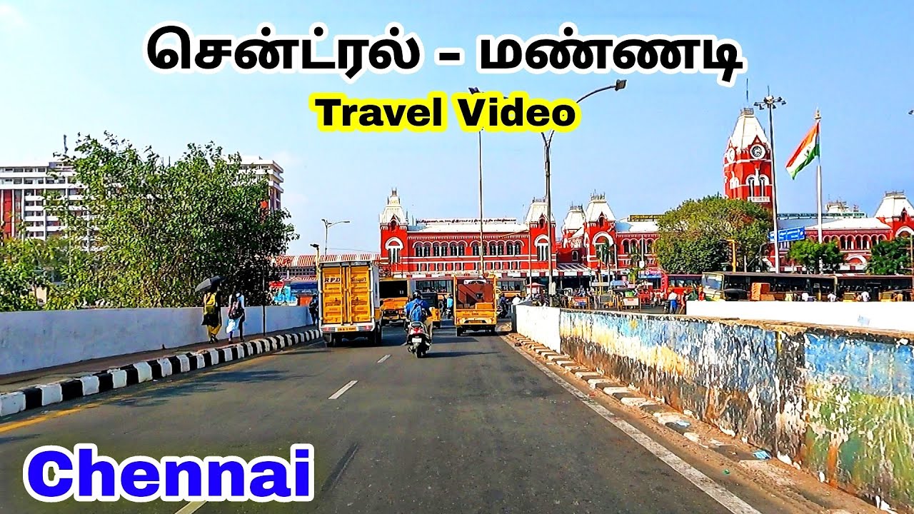 Mount Road To Mannady Chennai Travel Video / MG Traveller