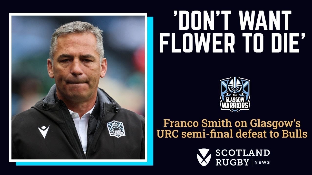 Franco Smith: URC heartbreak, why Bulls won, &lsquo;fire in belly&rsquo; and Scottish Rugby backing