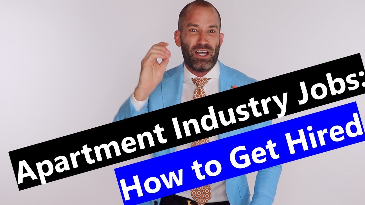 Apartment Industry Jobs | How to Get Hired