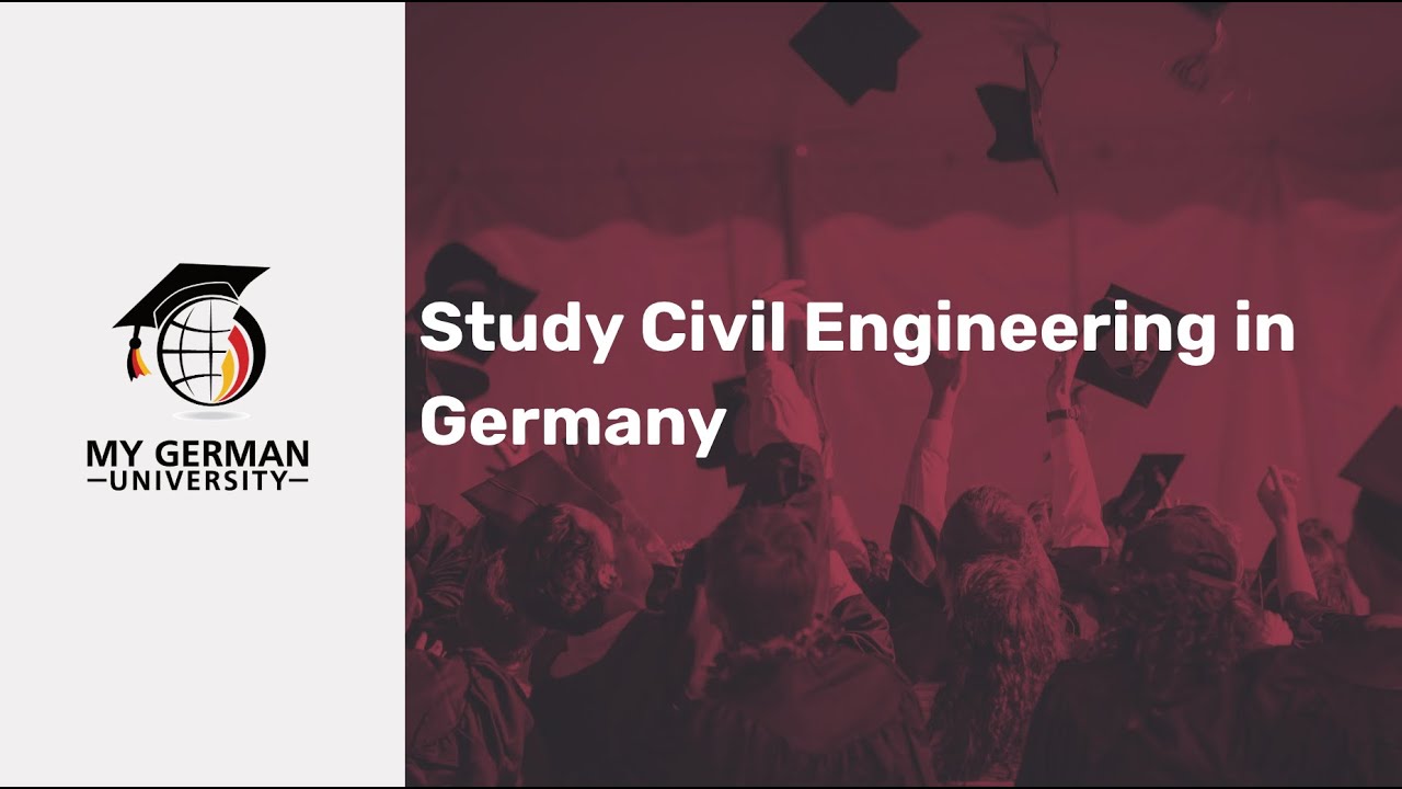 Study Civil Engineering in Germany