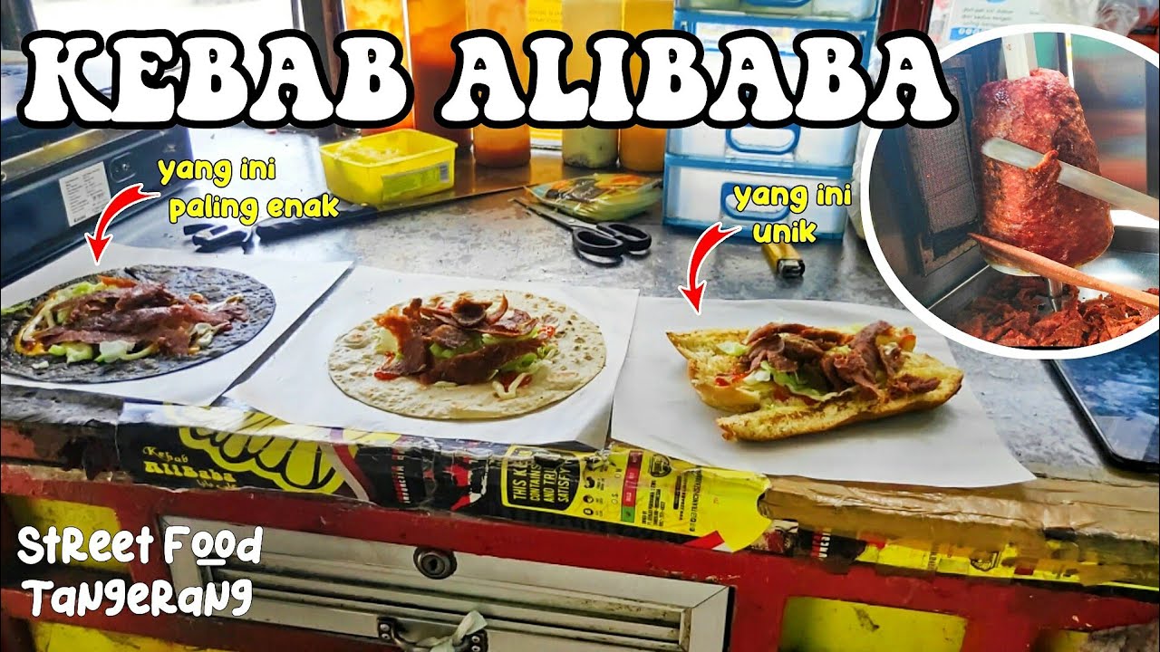 KEBAB ALIBABA - CIBODAS TANGERANG #STREETFOOD @Christy Indri