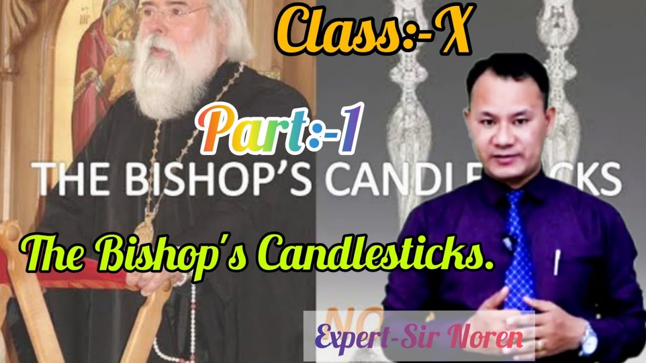The Bishop's Candlesticks. 1st-Part.