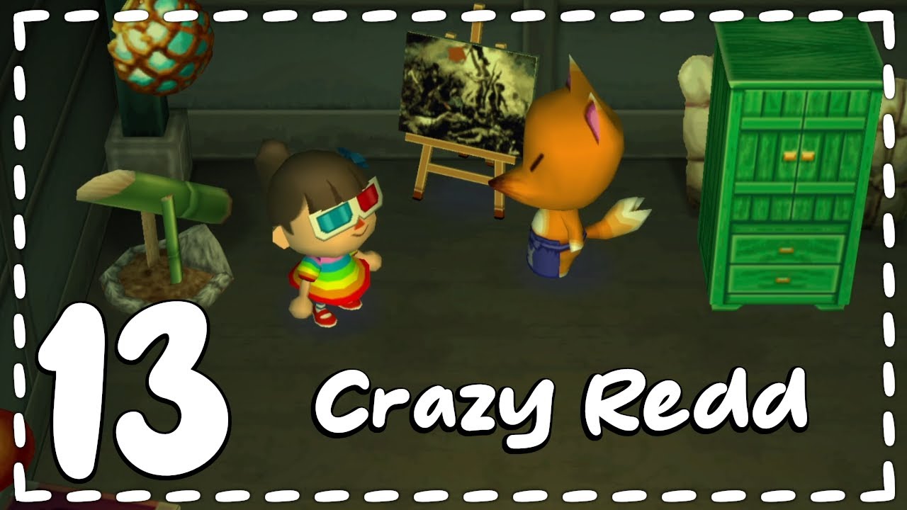Crazy Redd - Animal Crossing City Folk Let's Play - Ep. 13