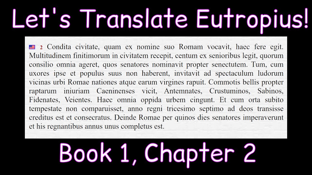 Let's Translate Eutropius' Breviarium 1.2