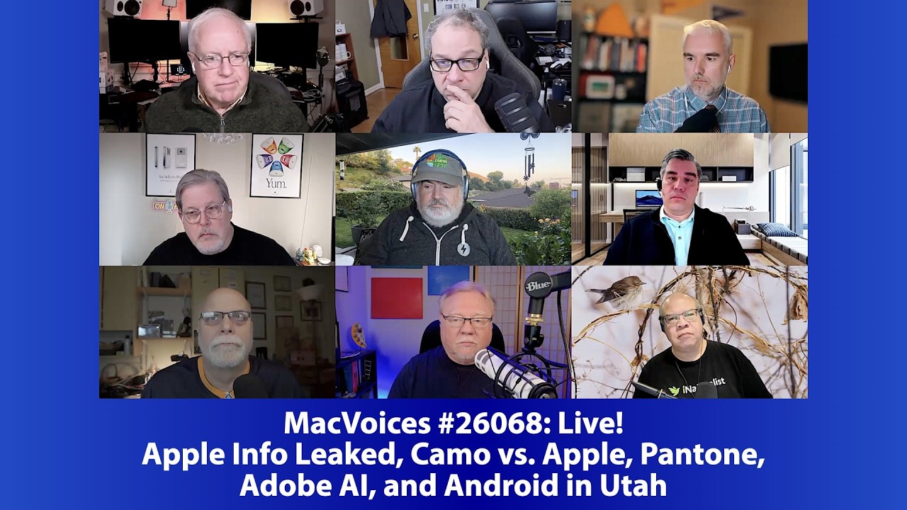 MacVoices #26068: Apple Info Leaked, Camo vs. Apple, Pantone, Adobe AI, and Android in Utah