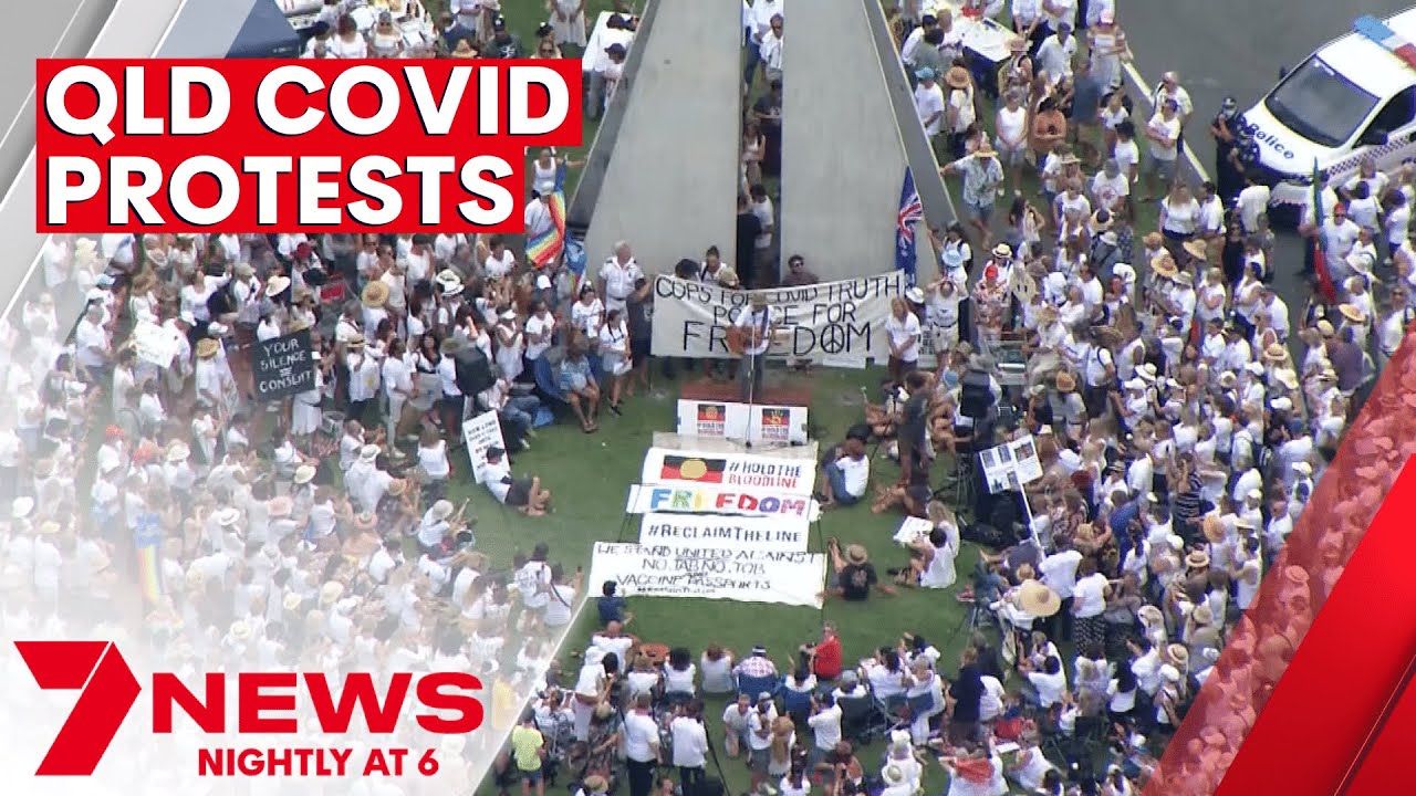 Thousands turn up for anti-vax protests across Queensland | 7NEWS