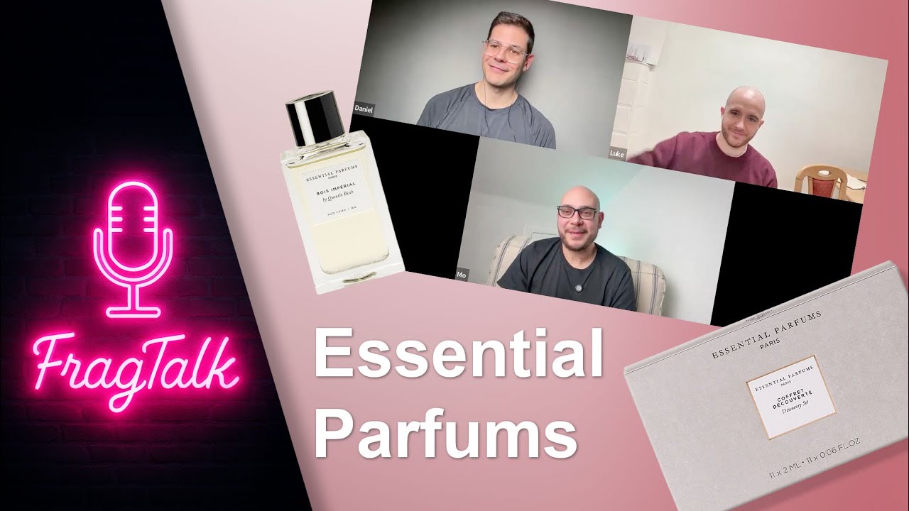 Sampling Essential Parfums - FragTalk ep.23