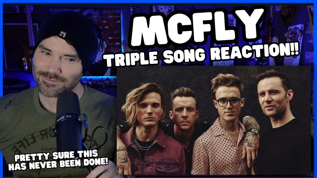 Metal Vocalist Reacts - TRIPLE MCFLY REACTION!!