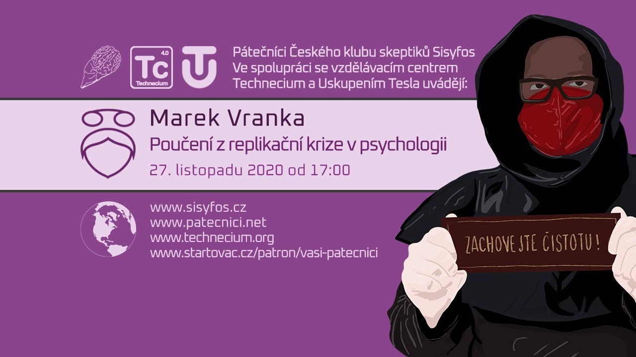 Marek Vranka: Poučen&iacute; z replikačn&iacute; krize v psychologii (P&aacute;tečn&iacute;ci Stream, 27. 11. 2020)