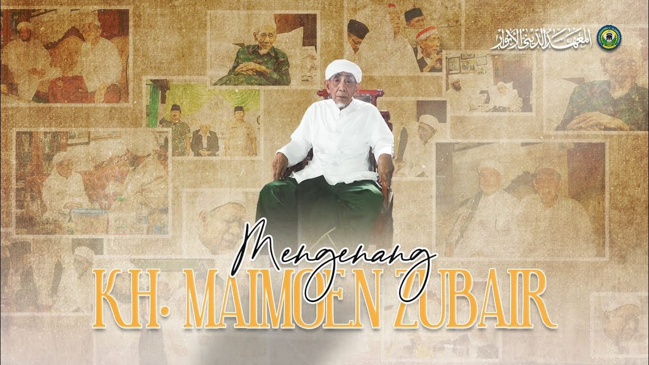 In Memoriam KH MAIMOEN ZUBAIR || ppalanwar