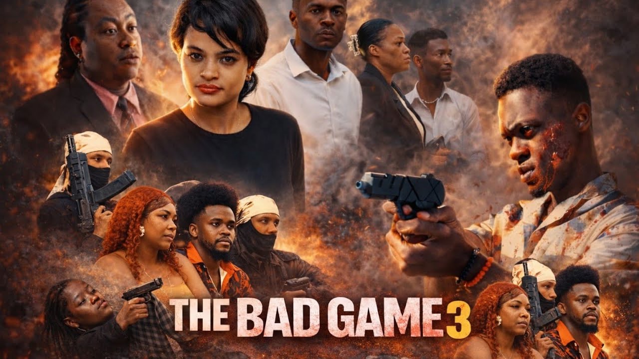 Film action complet 2026(THE BAD GAME 3) #haitiancreator #haiti 