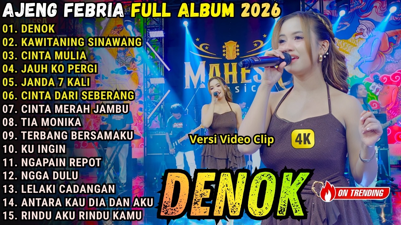 DENOK - KAWITANING SINAWANG - CINTA MULIA - AJENG FEBRIA FULL ALBUM TERBARU 2026 || MAHESA MUSIK