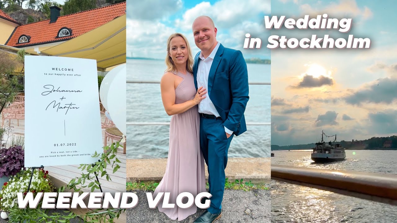 WEEKEND VLOG / Wedding in Stockholm & Packing For US Trip