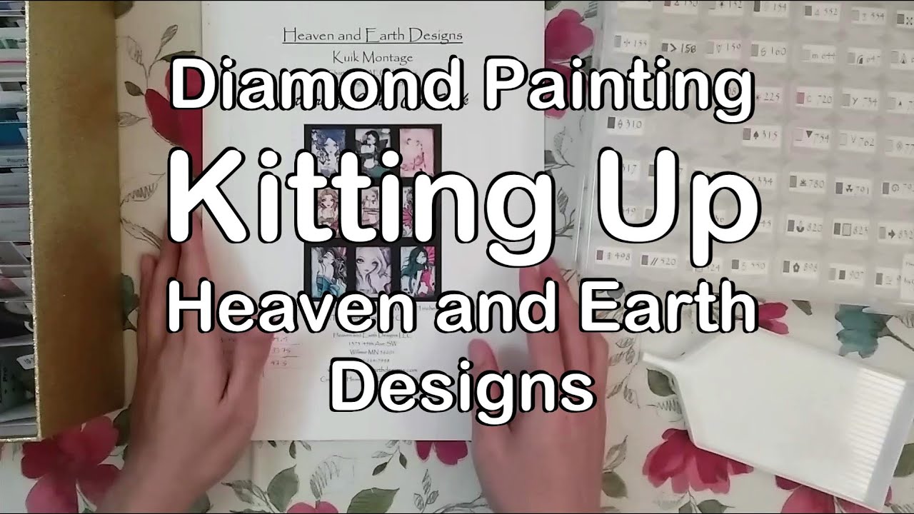 Diamond Painting Kitting Up - Heaven and Earth Designs