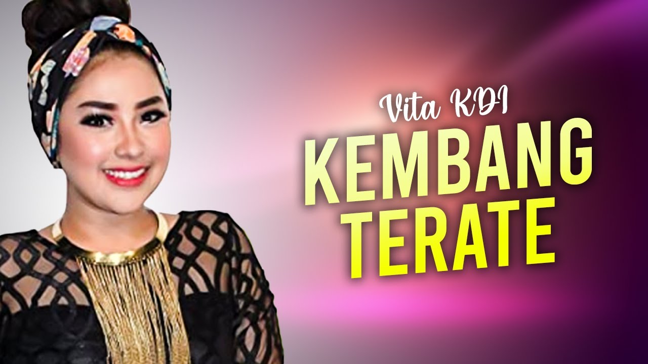Vita KDI - Kembang Terate (Official Music Video)