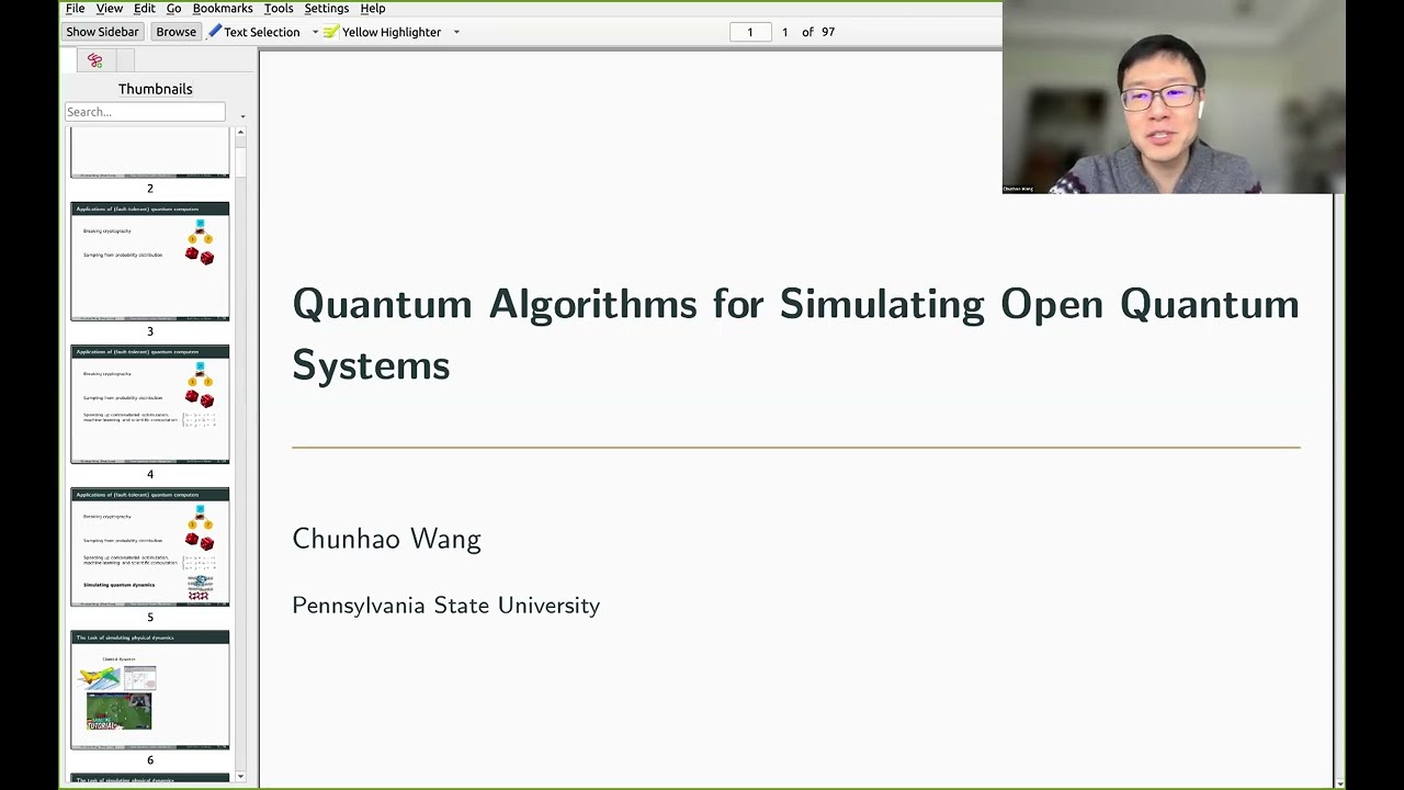 QuCS Lecture60: Prof. Chunhao Wang (PSU), Quantum algorithms for simulating the dynamics of open qua