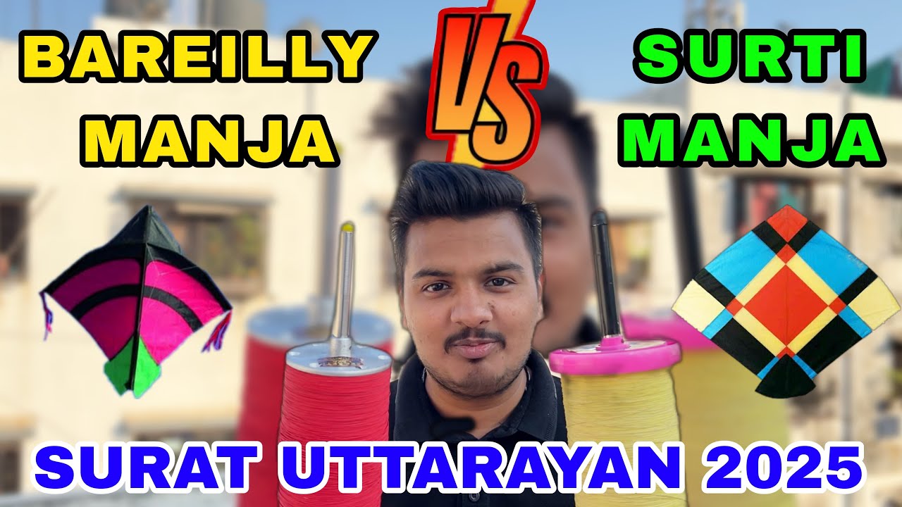 Bareilly Manja Vs Surti Manja in Surat | Surat Kite Flying Video 2025 | Best Manja in Surat 2025