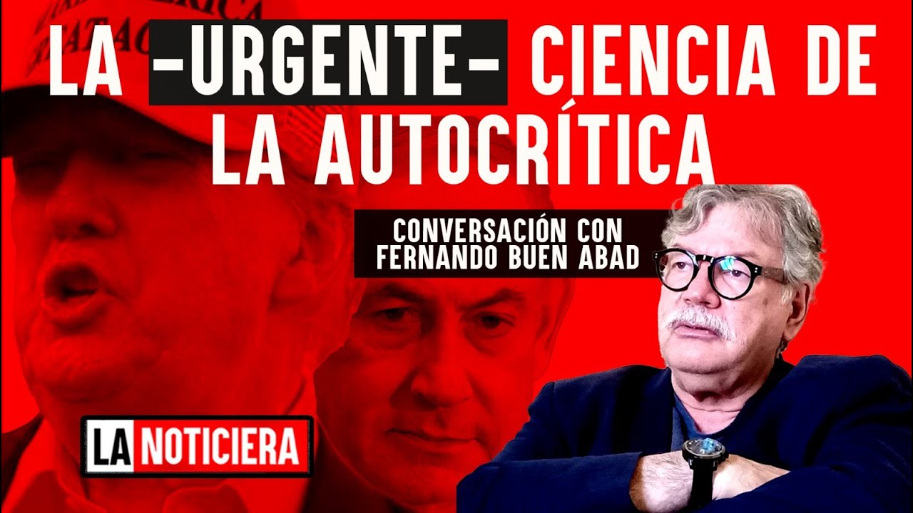 La -urgente- ciencia de la autocrítica || Conversación con Fernando Buen Abad
