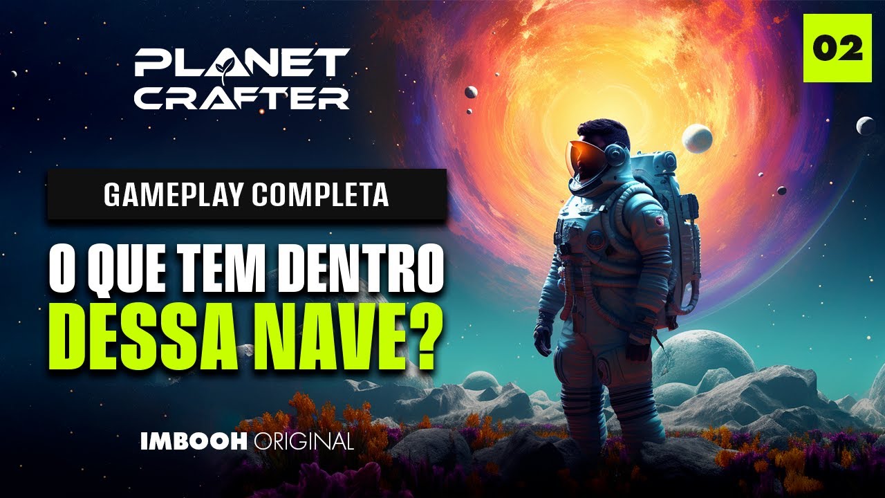 PLANET CRAFTER #02 | O QUE VAMOS ENCONTRAR AQUI?