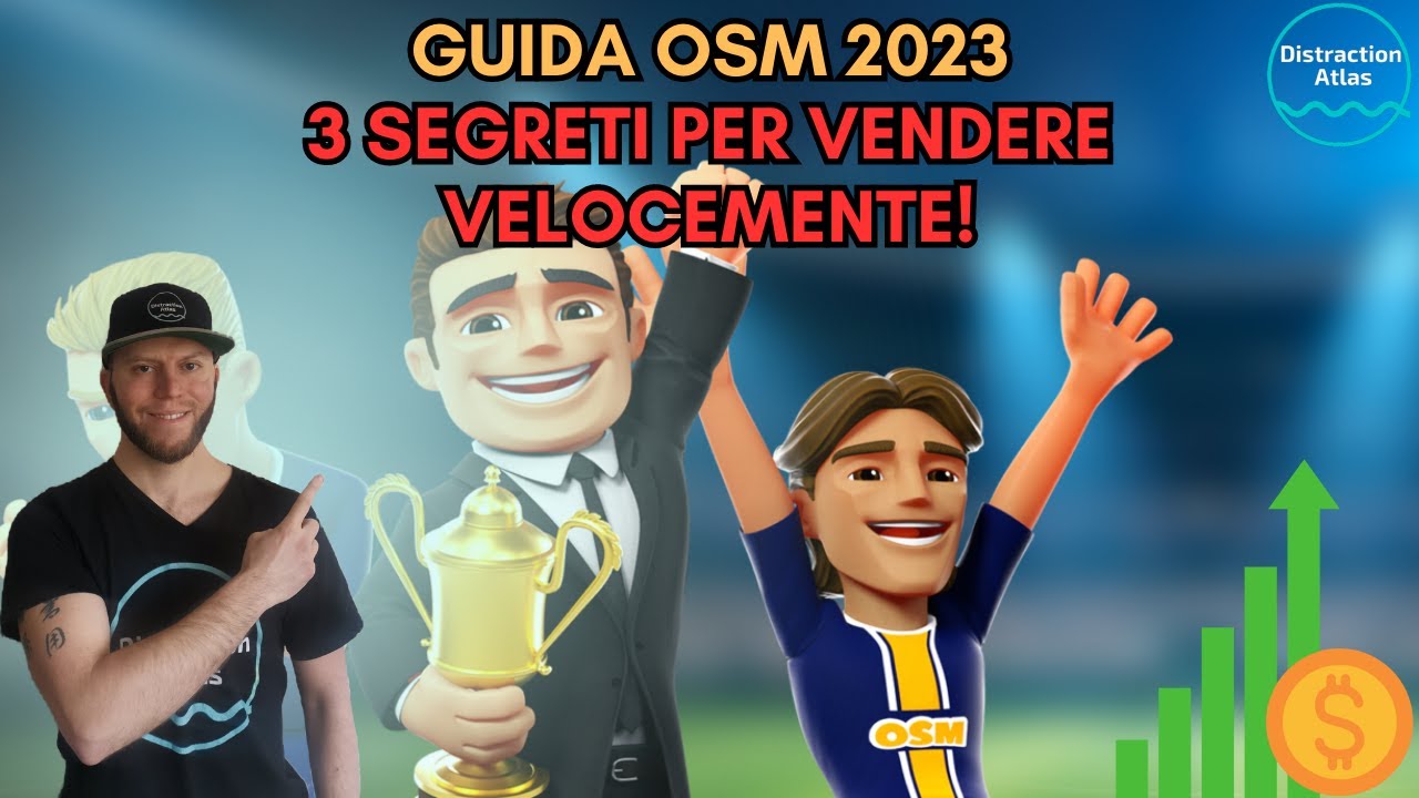 Come vincere SEMPRE su Online Soccer Manager 2023: 3 SEGRETI PER VENDERE VELOCEMENTE! 🤑💲
