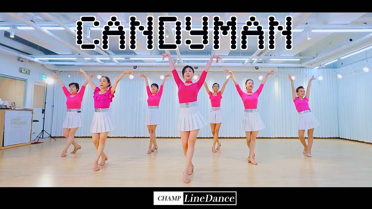 [수요중고급반] Candyman LineDance | 캔디맨 라인댄스| 중고급 라인댄스 | 챔프라인댄스 | 선릉역7번출구 010 8833 4921