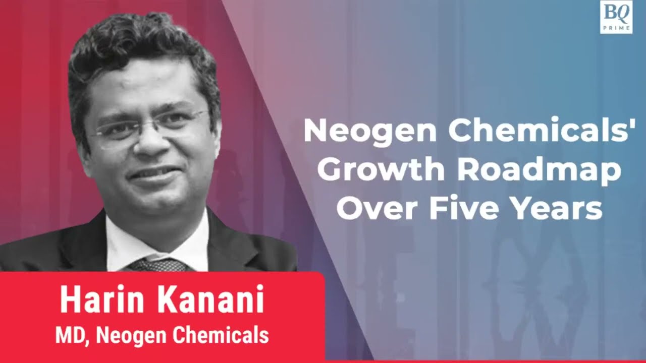 Neogen Chemicals' Growth Roadmap Over Five Years | BQ Prime