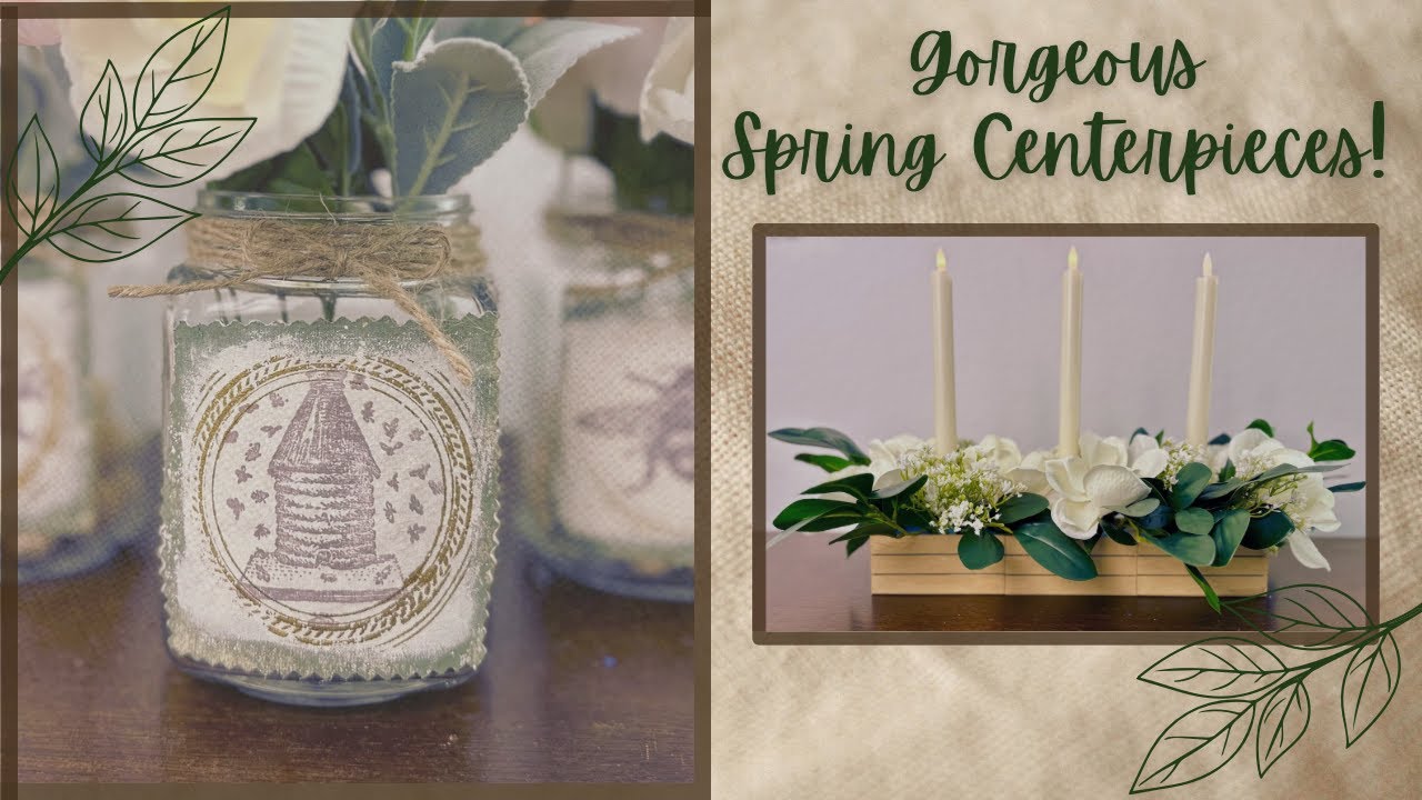 Dollar Tree Centerpiece & Custom Seasonal Jars! | Budget-Friendly Spring DIYs