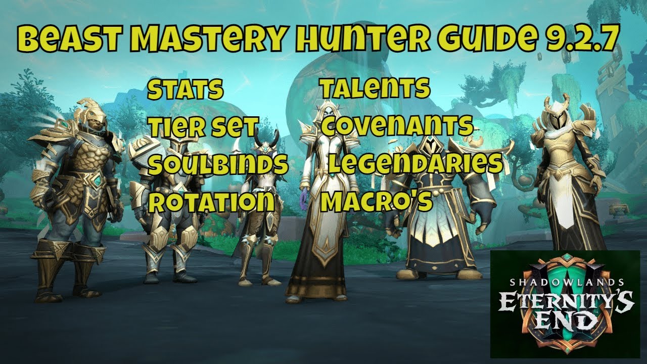 Beast Mastery Hunter 9.2.7 (stats, tier set, talents, rotation, covenants and more)