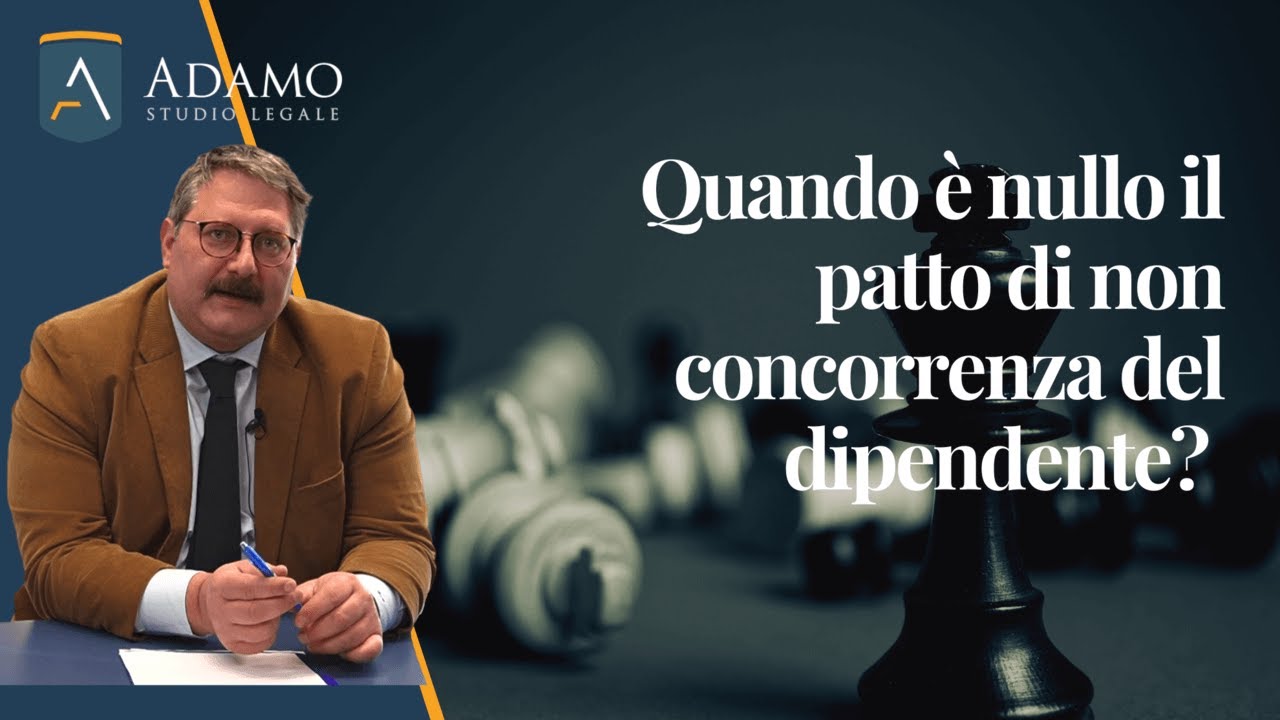 Patto di non concorrenza dipendente: Quando è nullo?